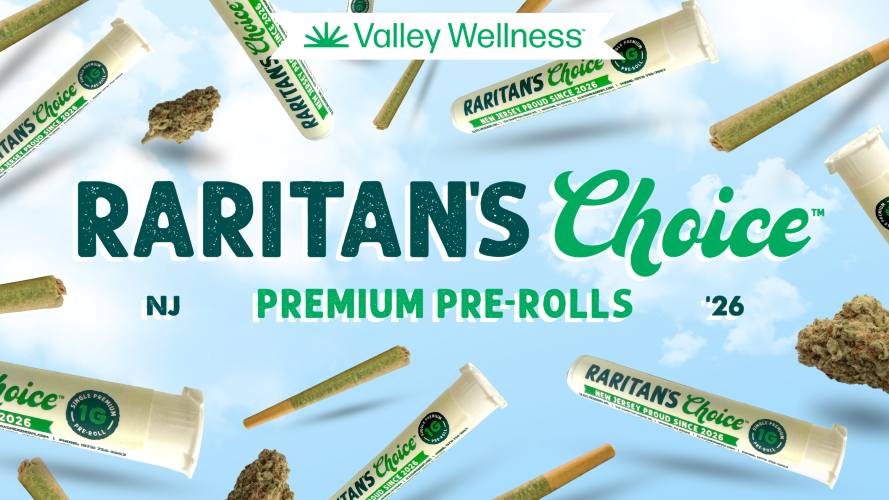 Valley Wellness Introduces “Raritan’s Choice” Affordable and Reliable Pre-Roll at Just $6